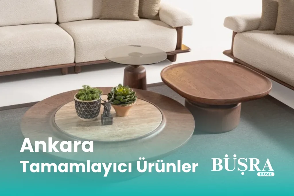 Ankara Tamamlayıcı Ürünler