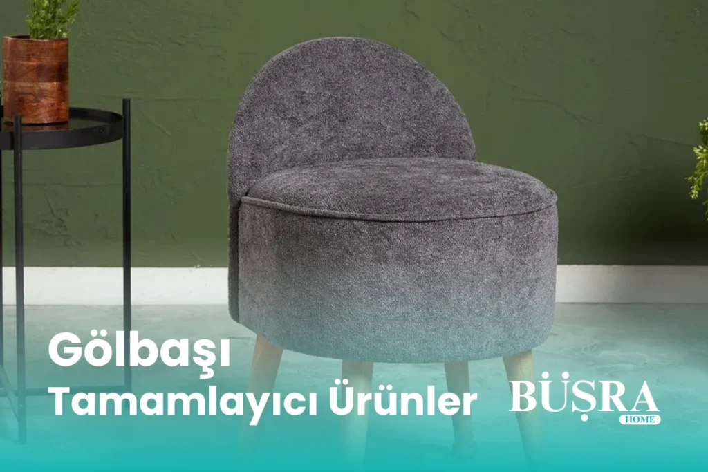 Gölbaşı Tamamlayıcı Ürünler
