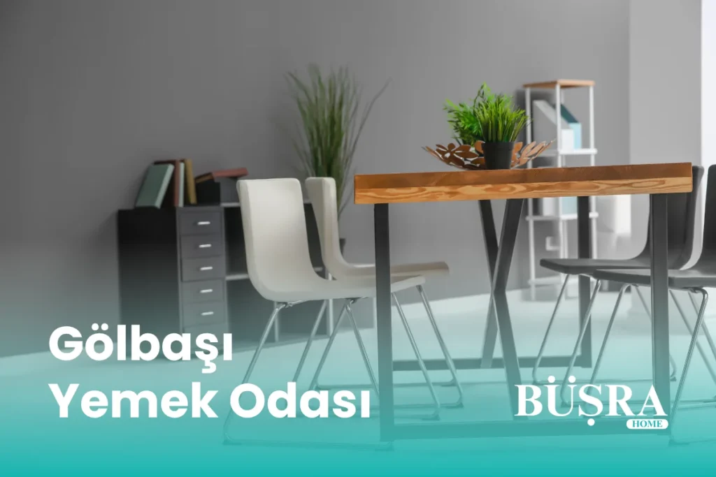 Gölbaşı Yemek Odası