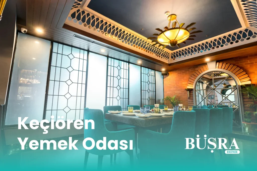 Keçiören Yemek Odası