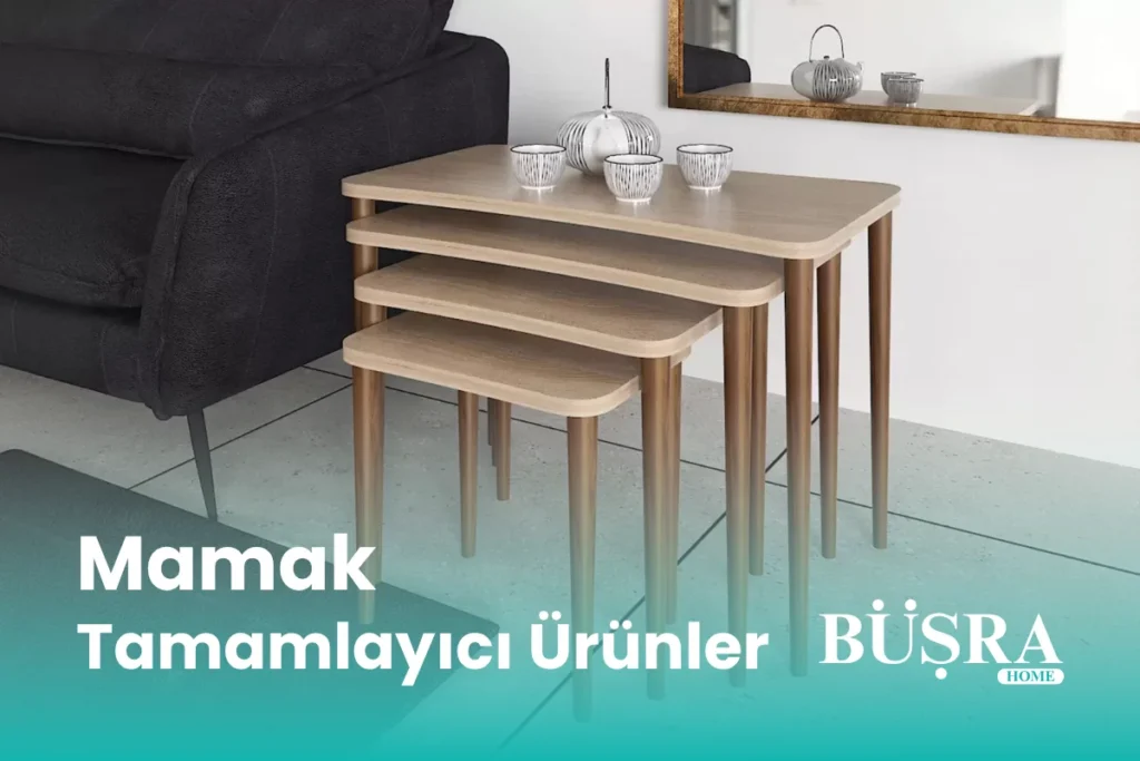 Mamak Tamamlayıcı Ürünler