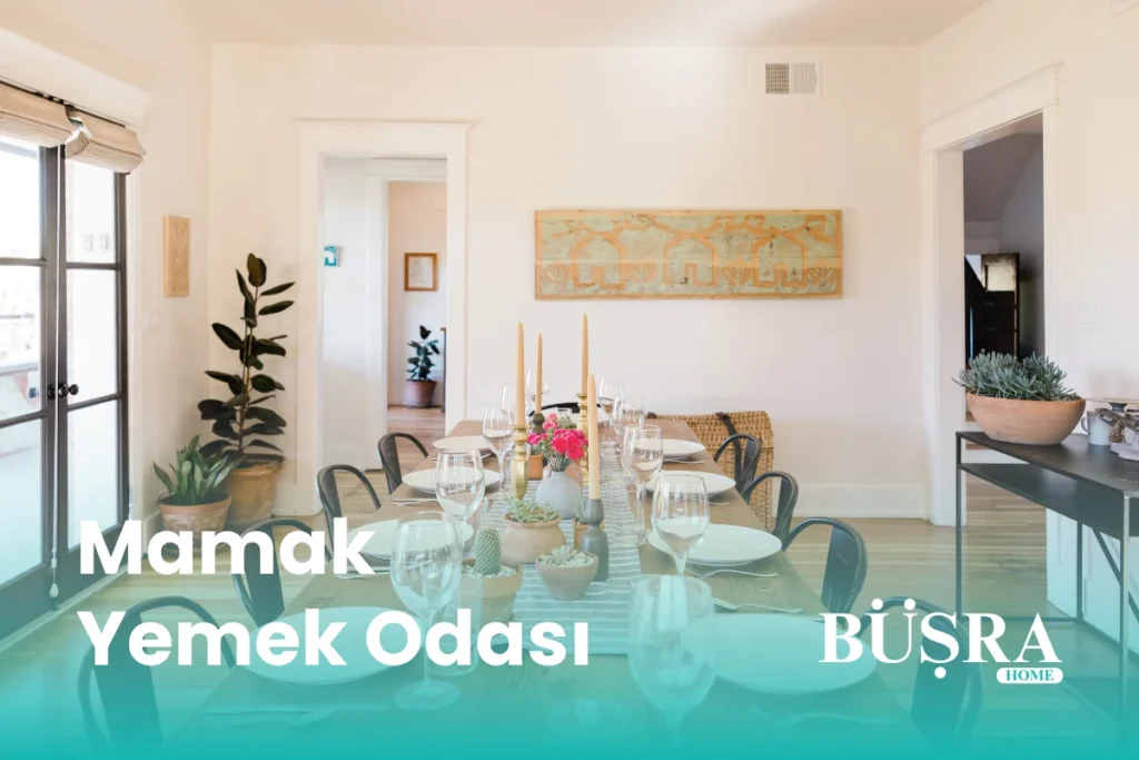 Mamak Yemek Odası