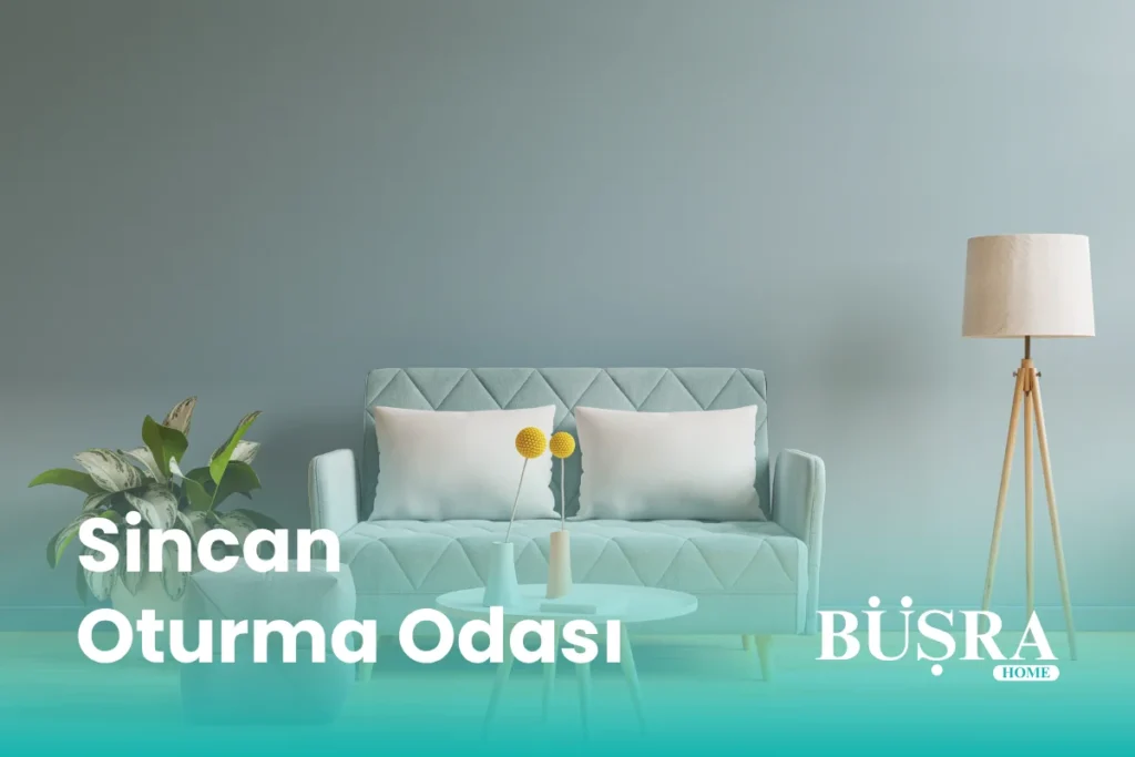 Sincan Oturma Odası