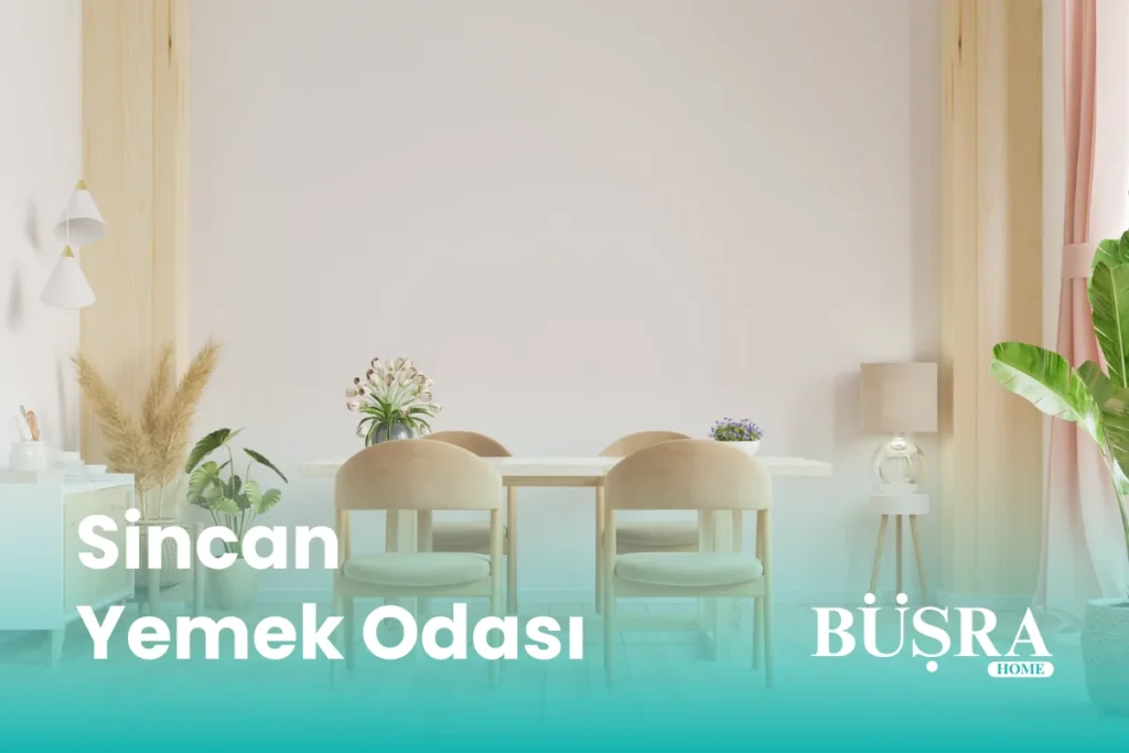 Sincan Yemek Odası