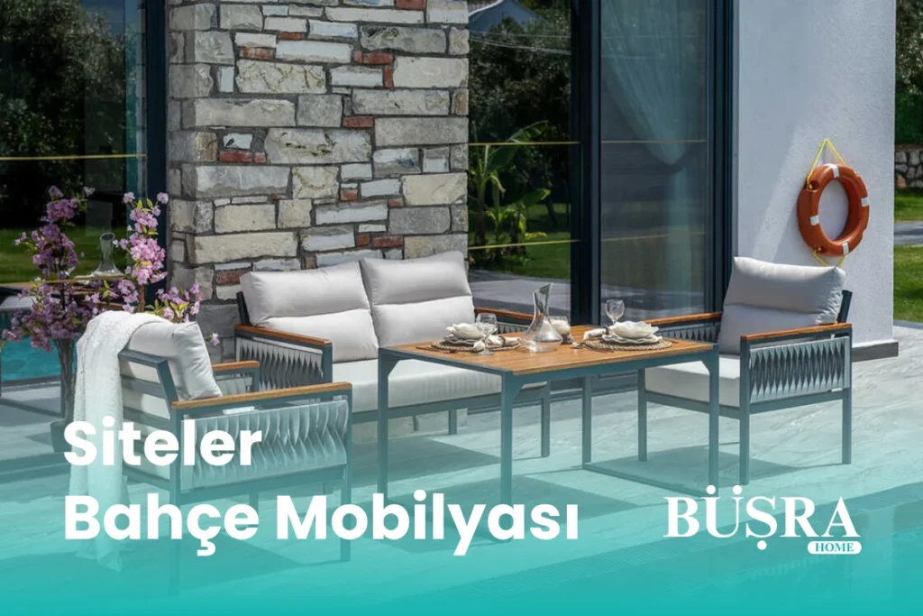 Siteler Bahçe Mobilyası