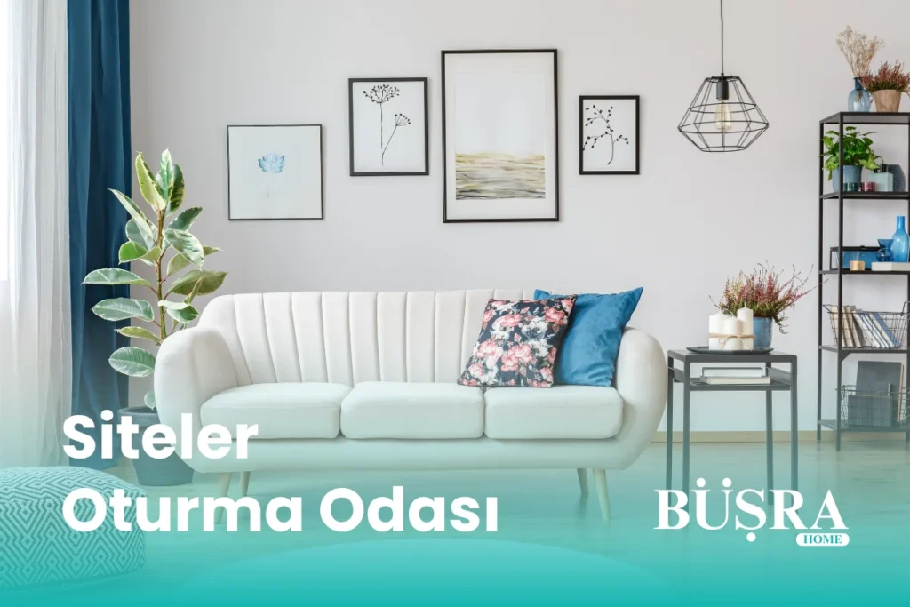Siteler Oturma Odası